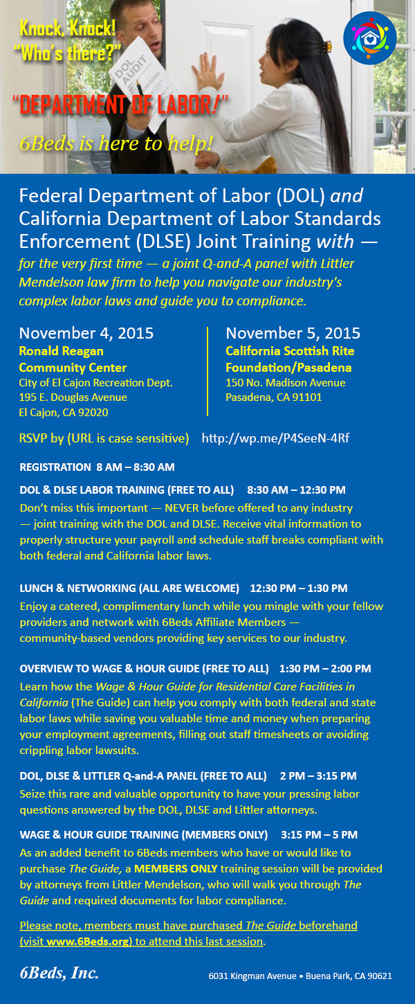 Nov 4/5, 2015 SoCal Joint Training &mdash; US Department of Labor (DOL) &amp; California Department of Labor Standards Enforcement (DLSE) &mdash; with Littler Mendelson Law Firm